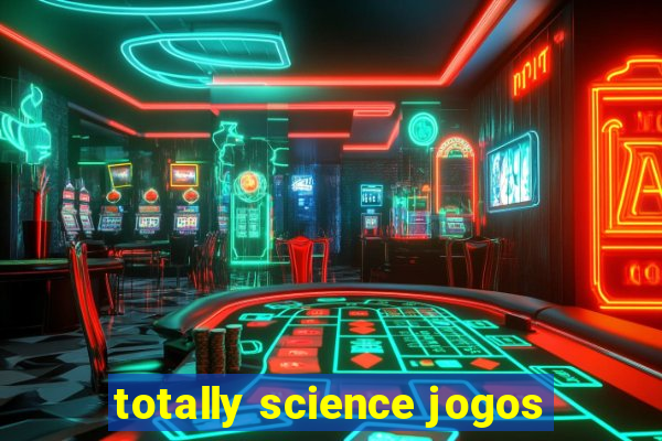 totally science jogos